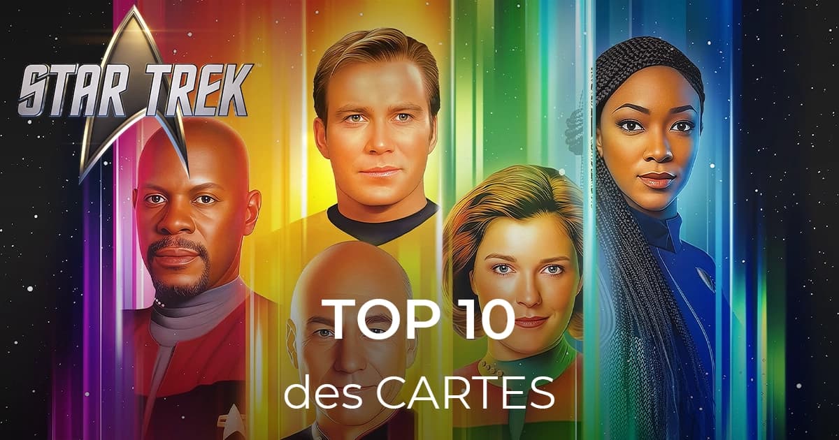 Magic Star Trek : Notre Top 10 des cartes de l'édition