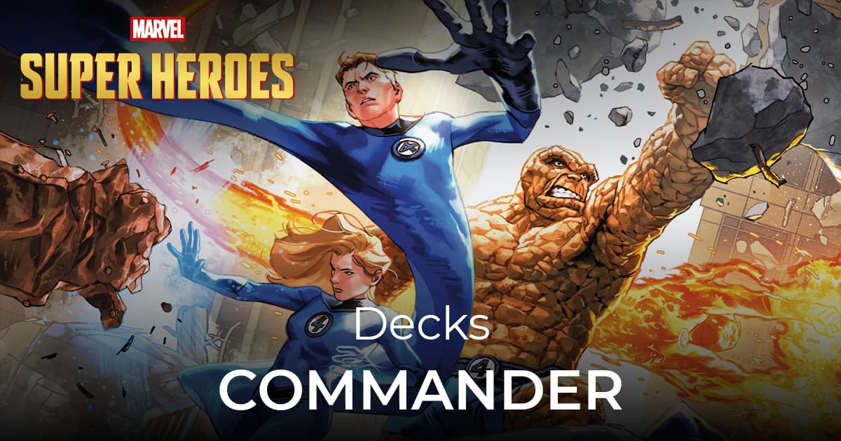 Quelles cartes ajouter à vos decks Commander Marvel Super Heroes ?