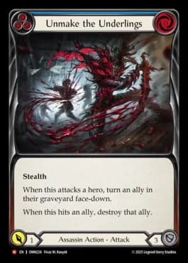 Unmake the Underlings (Blue)