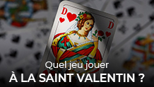 Notre Sélection des meilleurs jeux pour la Saint Valentin