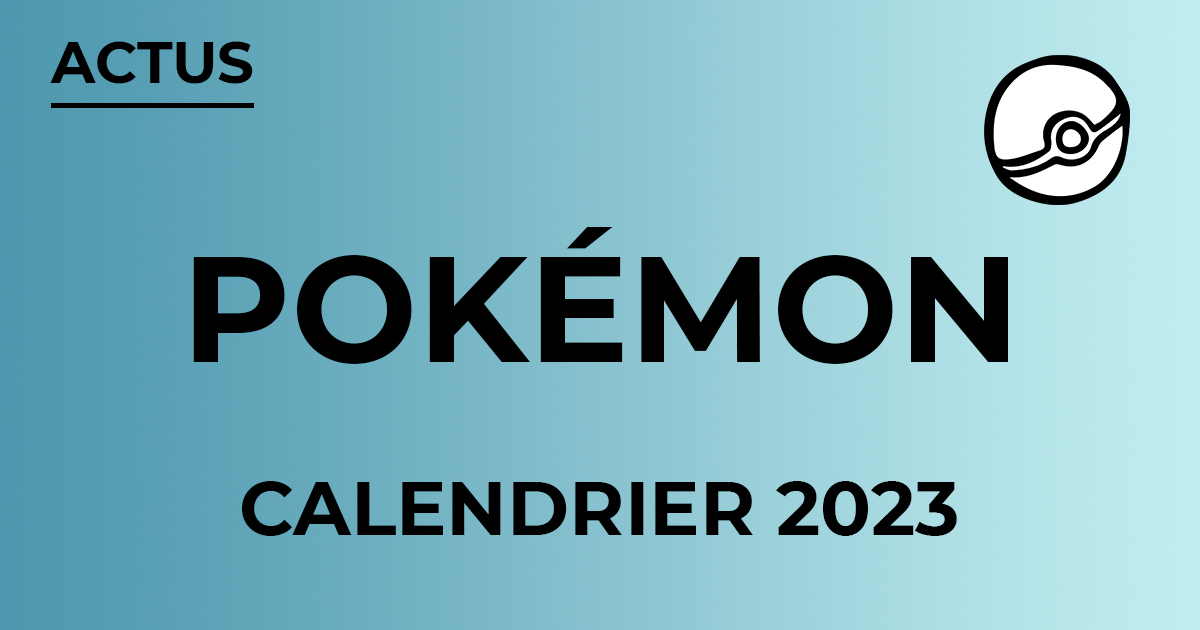 Calendrier des prochaines sorties du jeu de cartes Pokémon en 2024