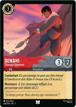 Denahi - Chasseur impatient