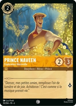 Prince Naveen - Explorateur désinvolte