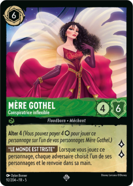 Mère Gothel - Conspiratrice inflexible