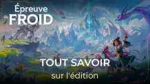 Tout savoir sur l'édition Altered Épreuve du Froid