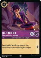 Dr. Facilier - Opportuniste bien renseigné