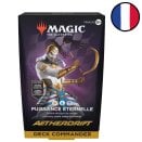 Deck Commander Puissance éternelle Aetherdrift - Magic FR