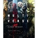 Livre Multiverse - Tout l'art de Aleksi Brisclot